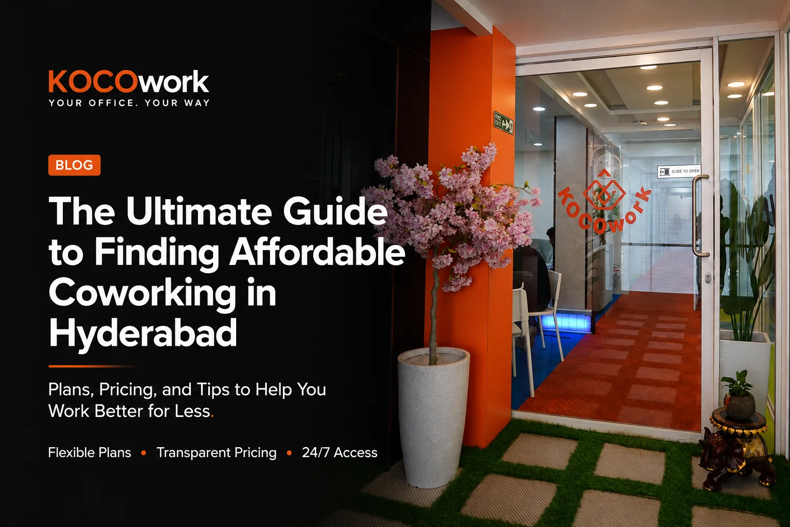 The Ultimate Guide to Finding Affordable Coworking in Hyderabad — KOCOwork blog hero graphic
