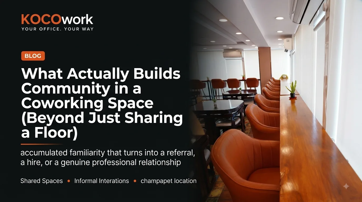 What Actually Builds Community in a Coworking Space Beyond Just Sharing a Floor — KOCOwork blog hero graphic