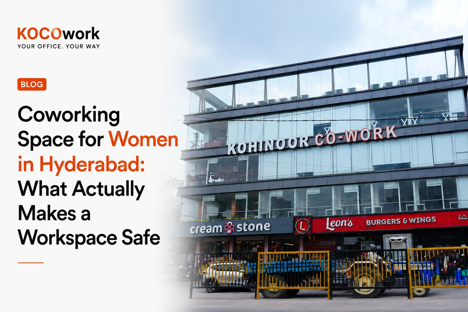 Coworking space for women in Hyderabad — what actually makes a workspace safe, KOCOwork blog hero graphic